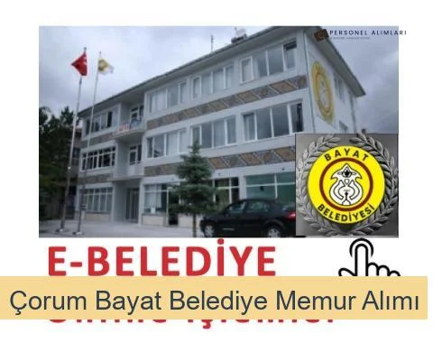 Çorum Bayat Belediyesi Personel Alımı 2025