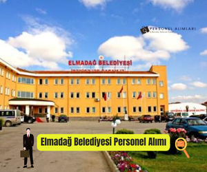 Ankara Elmadağ Belediyesi Personel Alımı 2025