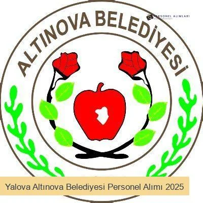 Yalova Altınova Belediyesi Personel Alımı 2025