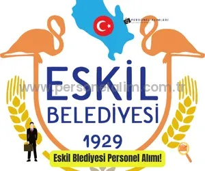 Aksaray Eskil Belediyesi Personel Alımı 2025