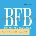 Bi̇rleşi̇k Fon Bankası A.Ş. Personel Alımı 2025