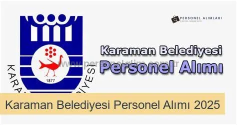 Karaman Belediyesi Personel Alımı 2025