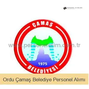Ordu Çamaş Belediyesi Personel Alımı 2025