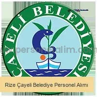 Rize Çayeli Belediyesi Personel Alımı 2025