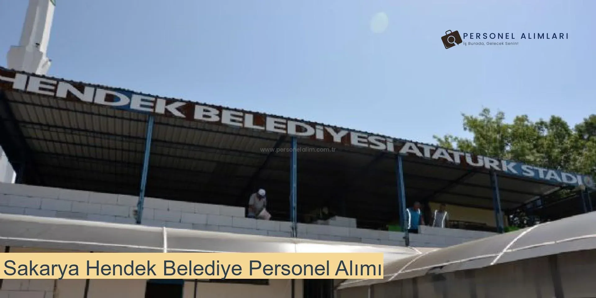 Sakarya Hendek Belediyesi Personel Alımı 2025
