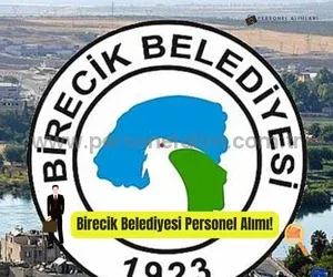 Şanlıurfa Birecik Belediyesi Personel Alımı 2025