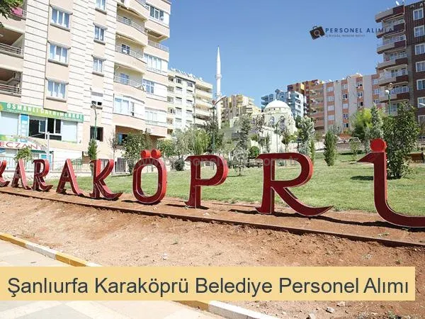 Şanlıurfa Karaköprü Belediyesi Personel Alımı 2025