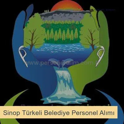 Sinop Türkeli Belediyesi Personel Alımı 2025