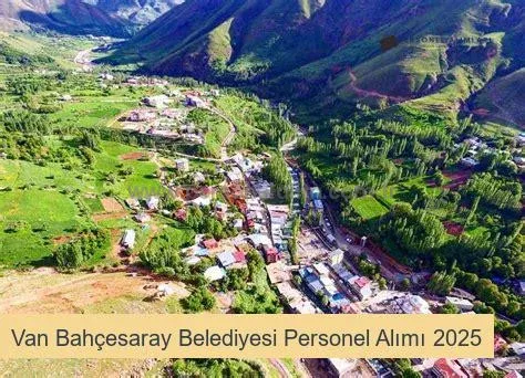 Van Bahçesaray Belediyesi Personel Alımı 2025