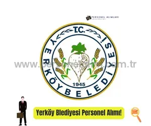 Yozgat Yerköy Belediyesi Personel Alımı 2025