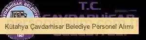 Kütahya Çavdarhisar Belediyesi Personel Alımı 2025
