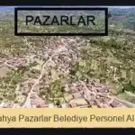 Kütahya Pazarlar Belediyesi Personel Alımı 2025