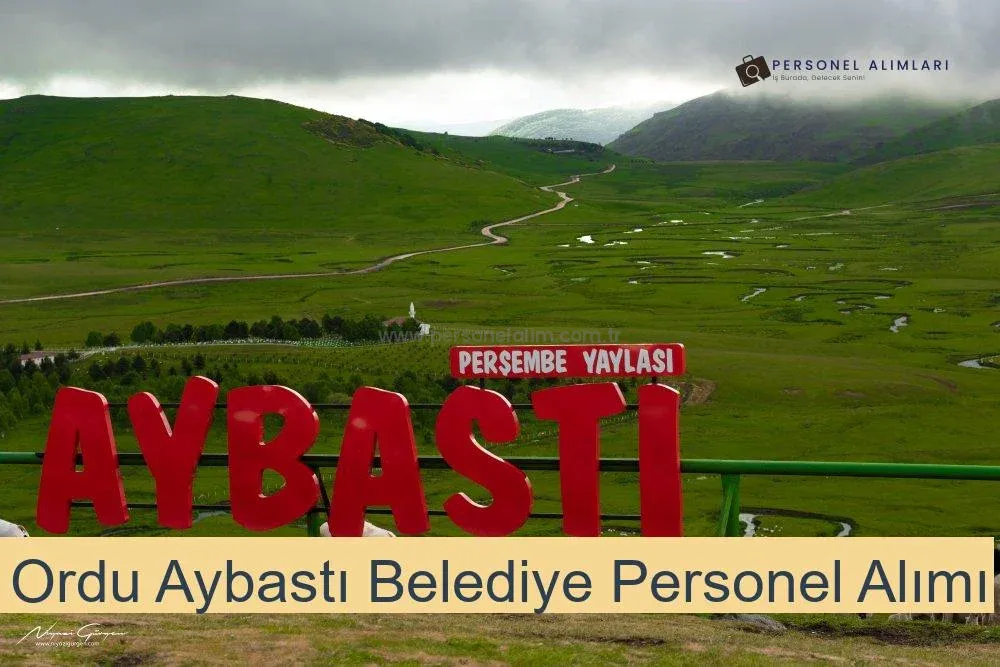 Ordu Aybastı Belediyesi Personel Alımı 2025