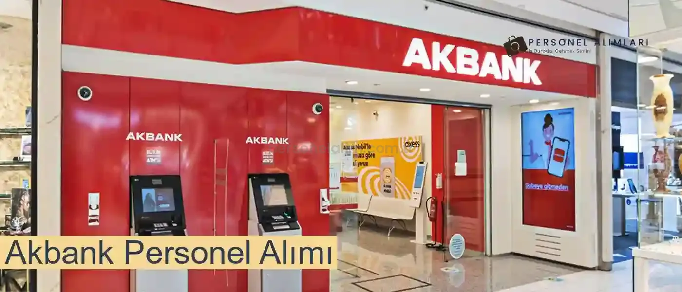 Akbank Personel Alımı 2025