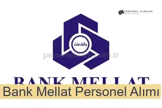 Bank Mellat Personel Alımı 2025