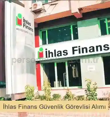 İhlas Finans Personel Alımı 2025