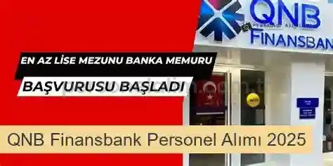 QNB Finansbank Personel Alımı 2025
